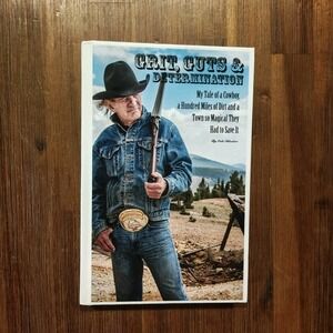 Grit, Guts, & Determination Cole‎ Chlouber 9798327126060